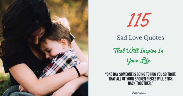 115 Sad Love Quotes That Will Inspire In Your Life