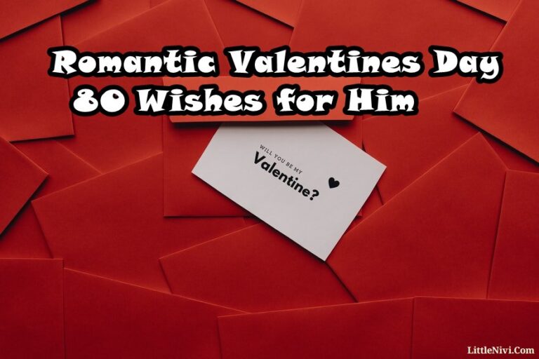 80 Romantic Valentines Day Wishes for Him