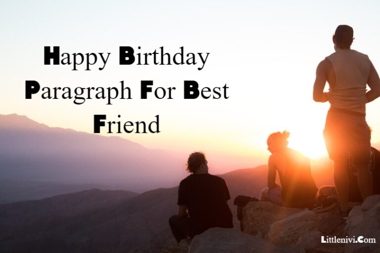 145 Happy Birthday Paragraph For Best Friend: Long and Beautiful Bff paragraph