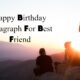 Happy Birthday Paragraph For Best Friend