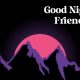 Good Night Quotes for Friends The Best Collection
