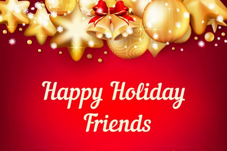 145 Beautiful Holiday Wishes For Friends And Family – What to Write