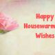 Congratulations Messages For Housewarming Wishes Happy New Home Images