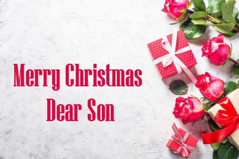 365 Christmas Wishes For Son – Merry Christmas Son