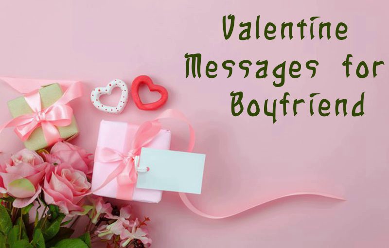 Valentine Messages for Boyfriend What to Write in Valentines Card | valentines day messages, happy valentines day, valentines day wishes