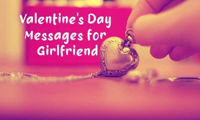 Valentines Day Messages for Girlfriend Short and Romantic | valentine day wishes for long distance relationship, happy valentines day to my one and only, valentine's day texts for girlfriend