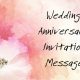 Happy Wedding Anniversary Invitation Messages Marriage Wording Samples