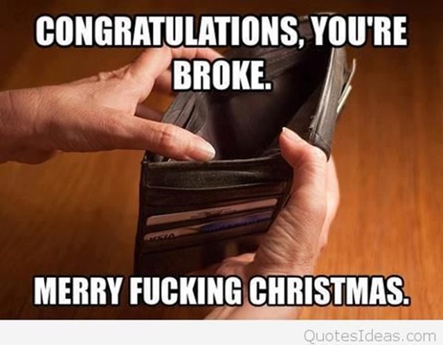 congratulations youre broke funny merry christmas memes Funniest Merry Christmas Memes With Hilarious Christmas Images