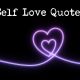 Self Love Quotes About Loving Yourself With Love Images