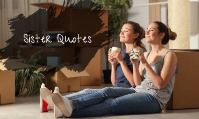 Best Sister Quotes That Make Your Bond Stronger Quotes About Sisters