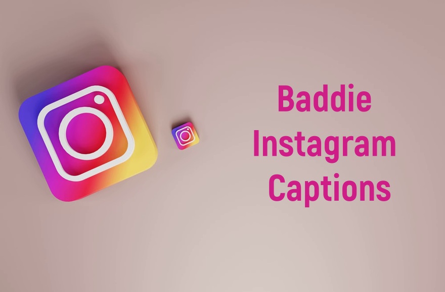 Short Baddie Instagram Captions Attitude Sassy To Copy Paste