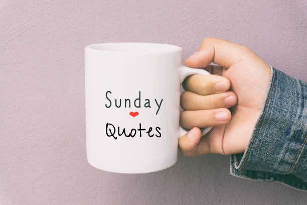 Sunday Quotes that Keeps Your Spirit Motivation and Inspirational Images