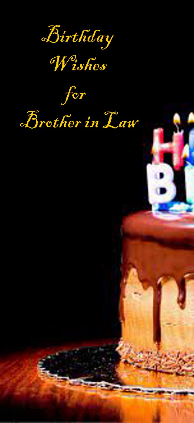 Hilarious Funny Birthday Wishes for Brother in law and Birthday Pictures