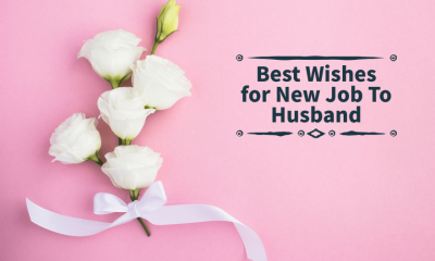 Best Wishes for New Job To Husband Good Luck Messages