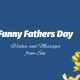 Best Funny Fathers Day Wishes and Messages from Son What to Write in a Father's Day Card